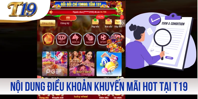 Nội dung điều khoản khuyến mãi hot tại T19